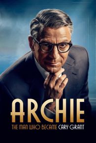 VER Archie: The Man Who Became Cary Grant Online Gratis HD