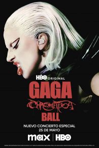 VER Gaga Chromatica Ball Online Gratis HD