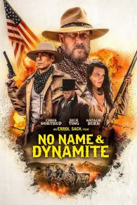 VER No Name and Dynamite Online Gratis HD