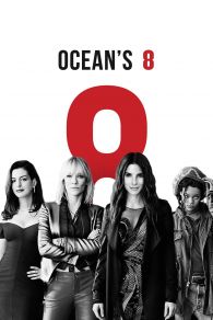 VER Ocean's 8: Las estafadoras Online Gratis HD