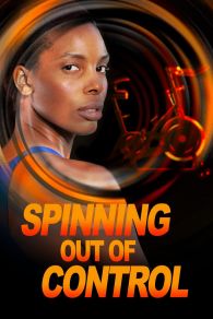 VER Spinning Out of Control Online Gratis HD