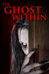 VER The Ghost Within Online Gratis HD